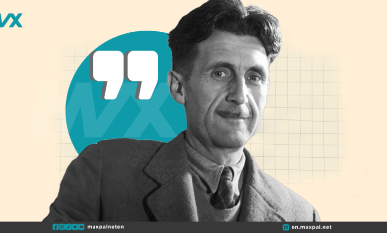 George Orwell Quotes That Still Resonate Today
