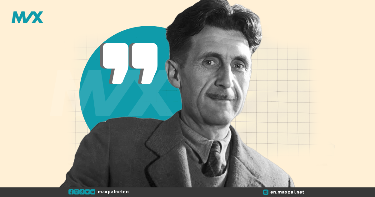 George Orwell Quotes That Still Resonate Today